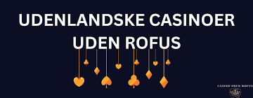 Bedste Online Casinoer uden ROFUS 315093769